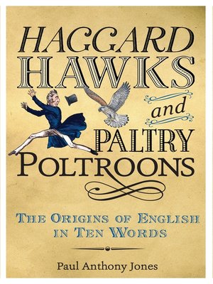 cover image of Haggard Hawks and Paltry Poltroons